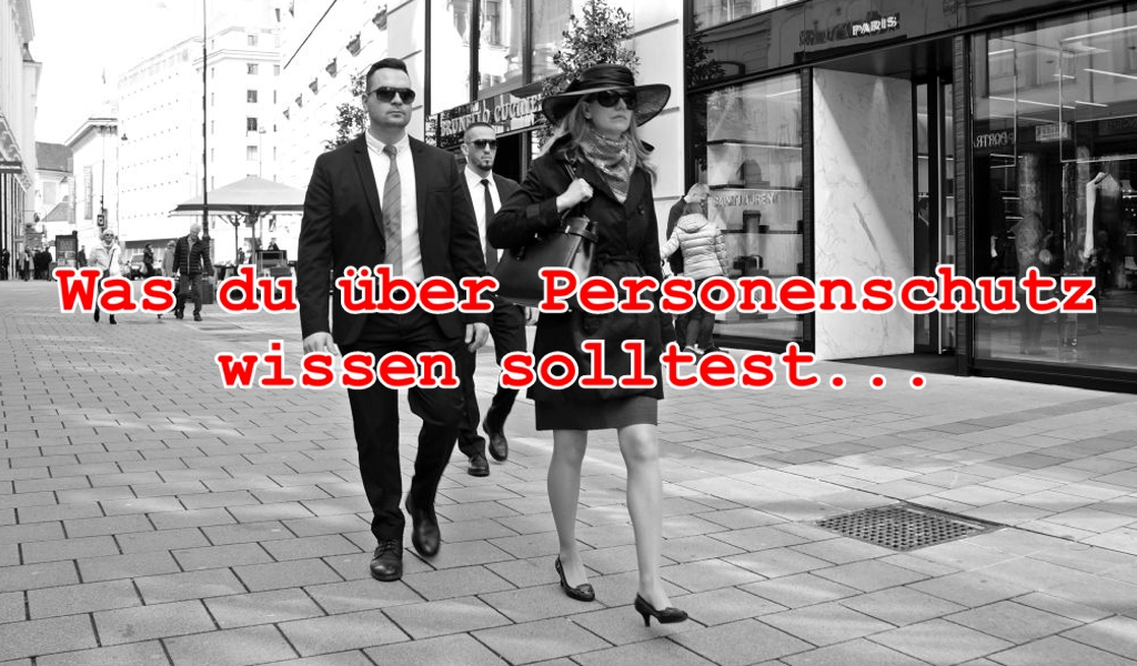 Wissen professioneller Personenschutz
